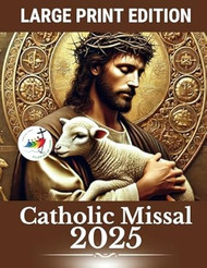 Catholic Missal 2025  Large Print Edition