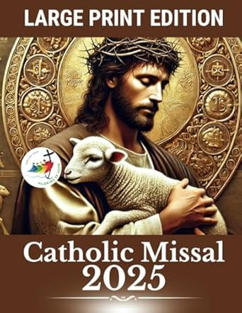 Catholic Missal 2025  Large Print Edition