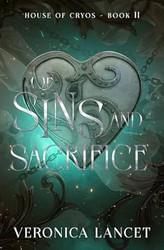 Of Sins and Sacrifice: A Dark Fantasy Romance