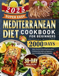 Super Easy Mediterranean Diet Cookbook for Beginners