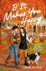 If It Makes You Happy