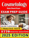 Cosmetology Exam Prep Guide 2025-2026