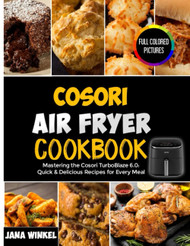 Cosori Air Fryer Cookbook