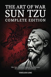 The Art of War Sun Tzu Complete Edition