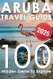 Aruba Travel Guide