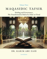 Maqasidic Tafsir - Healing and Governance