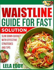 Waistline Guide for Fast Solution