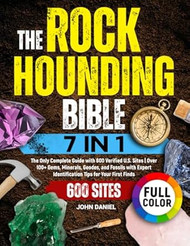 The Rockhounding Bible [7 in 1]