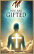 You Are Gifted