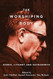 The Worshiping Body
