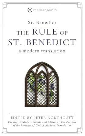The Rule of St Benedict