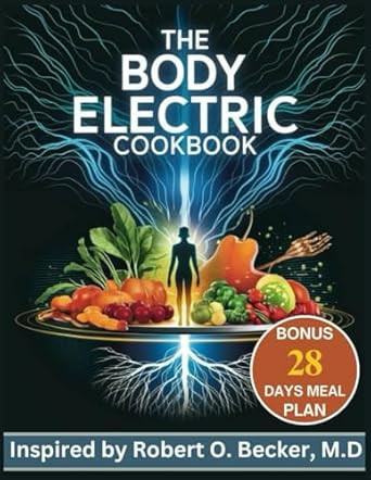 The Body Electric Cookbook