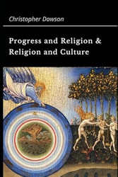Progress and Religion & Religion and Culture