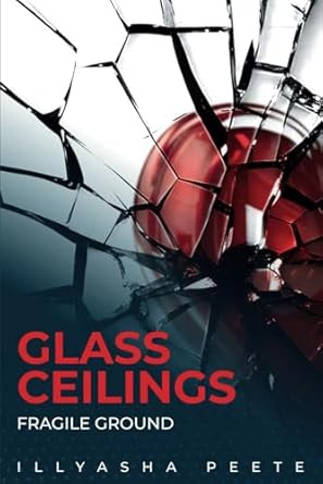 Glass Ceilings Fragile Ground