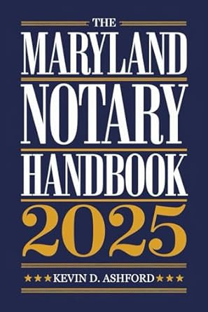 Maryland Notary Handbook 2025