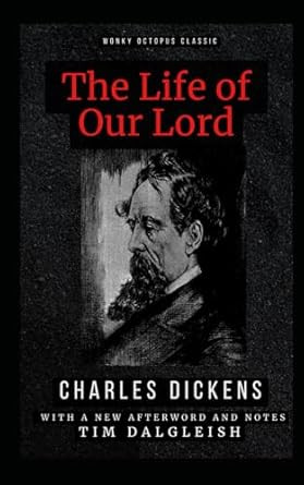 The Life of Our Lord