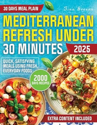 Mediterranean Refresh Under 30 Minutes