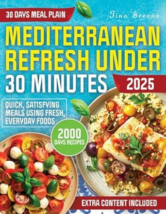 Mediterranean Refresh Under 30 Minutes