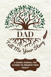 Dad Tell Me Your Story Keepsake Book
