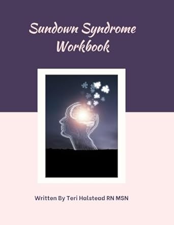 Sundown Syndrome Workbook