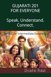 Gujarati 201 for Everyone