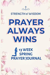 Prayer Always Wins
