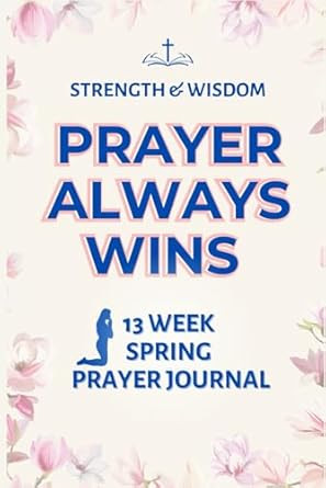 Prayer Always Wins