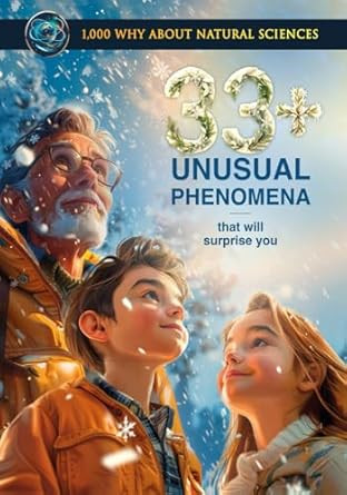 33+ Unusual Phenomena That Will Surprise You