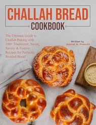 Challah bread cookbook