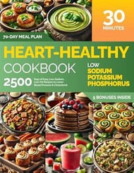 The Ultimate Heart-Healthy Cookbook