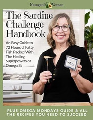 The Sardine Challenge Handbook An Easy Guide to 72 Hours of
