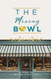 The Mixing Bowl