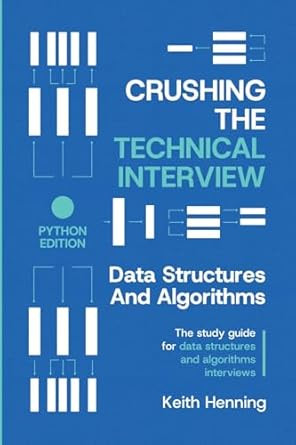 Crushing The Technical Interview