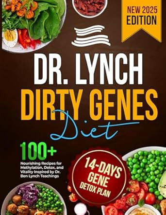 Dr. Lynch Dirty Genes Diet