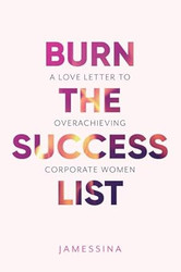 Burn the Success List