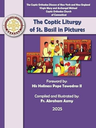 The Coptic Liturgy of St. Basil In Pictures