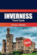 Inverness Travel Guide 2025