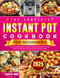 The Complete Instant Pot Cookbook for Beginners