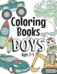 Coloring Books For Boys Ages 3-5