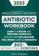Antibiotic Mastery Workbook