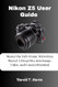 Nikon Z5 User Guide Nikon Z5 User Guide