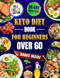 Keto Diet book for Beginners over 60