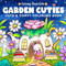 Garden Cuties