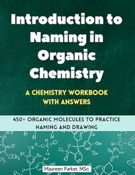 Introduction to Naming in Organic Chemistry