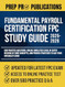 FUNDAMENTAL PAYROLL CERTIFICATION FPC STUDY GUIDE 2025-2026