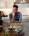 There's a Juice for That!: Explore the Power of Juicing