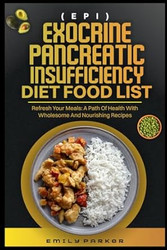 EXOCRINE PANCREATIC INSUFFICIENCY