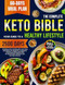 The Complete Keto Bible Your Guide to a Healthy Lifestyle