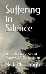 Suffering in Silence: Male Childhood Sexual Abuse