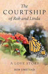 The Courtship of Rob and Linda